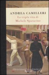La tripla vita di Michele Sparacino. eBook