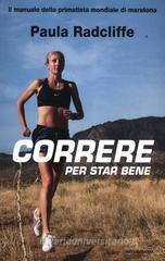 Correre per star bene Correre per star bene