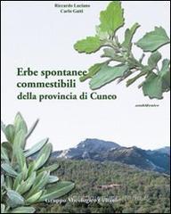 Erbe spontanee commestibili della provincia di Cuneo Erbe spontanee commestibili della provincia di Cuneo