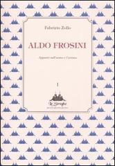 Aldo Frosini. Appunti sull'uomo e l'artista
