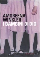 I bambini di Dio I bambini di Dio