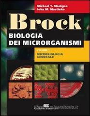 Brock. Biologia dei microrganismi vol.1 Brock. Biologia dei microrganismi vol.1