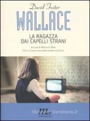 La ragazza dai capelli strani. eBook