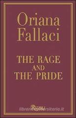 The rage and the pride The rage and the pride