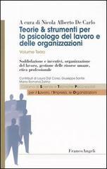Teorie & strumenti per lo psicologo del lavoro e delle organizzazioni vol.3 Teorie & strumenti per lo psicologo del lavoro e delle organizzazioni vol.3