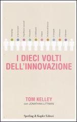 I dieci volti dell'innovazione