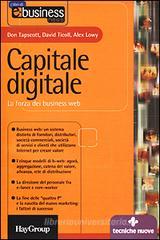 Capitale digitale. La forza dei business Web Capitale digitale. La forza dei business Web