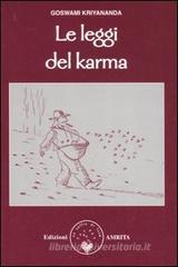 Le leggi del karma. Secondo il Kriya yoga Le leggi del karma. Secondo il Kriya yoga