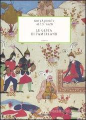 Le gesta di Tamerlano Le gesta di Tamerlano