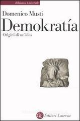 Demokratía. Origini di un'idea Demokratía. Origini di un'idea