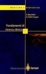 Fondamenti di ricerca clinica Fondamenti di ricerca clinica