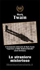 Lo straniero misterioso Lo straniero misterioso