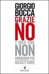 Grazie no. 7 idee che non dobbiamo più accettare Grazie no. 7 idee che non dobbiamo più accettare