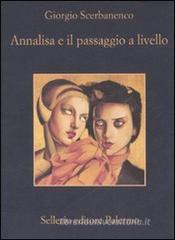 Annalisa e il passaggio a livello
