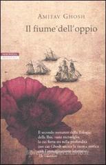 Il fiume dell'oppio Il fiume dell'oppio