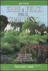 Erbe e felci per il giardino Erbe e felci per il giardino