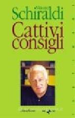 Cattivi consigli