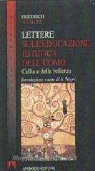 Lettere sull'educazione estetica dell'uomo. Callia o della bellezza