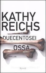 Duecentosei ossa Duecentosei ossa