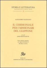 Il cerimoniale per i missionari del Giappone. Testo portoghese a fronte