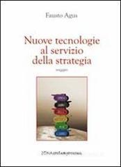Nuove tecnologie al servizio della strategia Nuove tecnologie al servizio della strategia