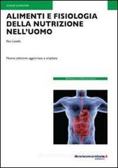 Alimenti e fisiologia della nutrizione nelluomo. eBook