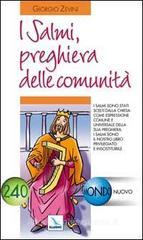 I Salmi, preghiera delle comunitą I Salmi, preghiera delle comunitą