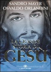 La grande storia di Ges�