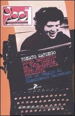 Lucio Battisti: la vera storia dell'intervista esclusiva Lucio Battisti: la vera storia dell'intervista esclusiva