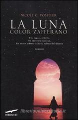 La luna color zafferano La luna color zafferano