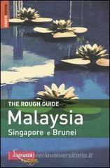 Malaysia, Singapore e Brunei Malaysia, Singapore e Brunei