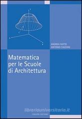Matematica per le scuole di architettura Matematica per le scuole di architettura