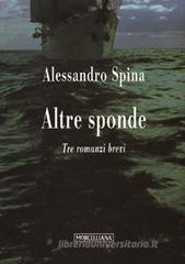 Confronta prezzi Altre sponde. Tre romanzi brevi