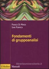 Fondamenti di gruppoanalisi Fondamenti di gruppoanalisi