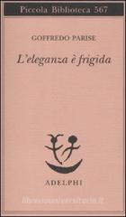 L' eleganza è frigida L' eleganza è frigida