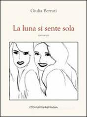 La luna si sente sola La luna si sente sola
