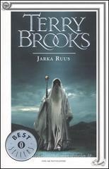 Jarka Ruus. Il druido supremo di Shannara vol.1 Jarka Ruus. Il druido supremo di Shannara vol.1