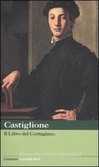 Il libro del cortegiano Il libro del cortegiano