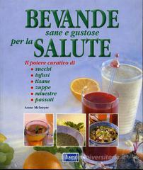 Bevande sane e gustose per la salute Bevande sane e gustose per la salute