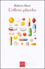 L' effetto placebo