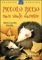Piccolo Riccio non vuole dormire
