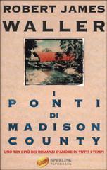 I ponti di Madison County I ponti di Madison County