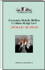 Lavorare nei musei Lavorare nei musei