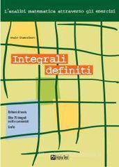 Integrali definiti Integrali definiti
