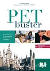PET Buster. Test book. Con CD. Per le Scuole superiori