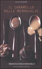 Il caramello delle meraviglie Il caramello delle meraviglie