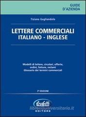 Lettere commerciali. Italiano-inglese Lettere commerciali. Italiano-inglese