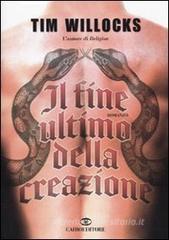 Il fine ultimo della creazione Il fine ultimo della creazione