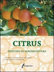 Citrus. Trattato di agrumicoltura Citrus. Trattato di agrumicoltura
