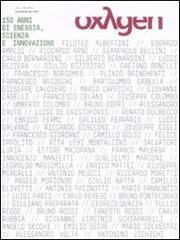 Oxygen. La scienza per tutti. Ediz. italiana e inglese vol.13